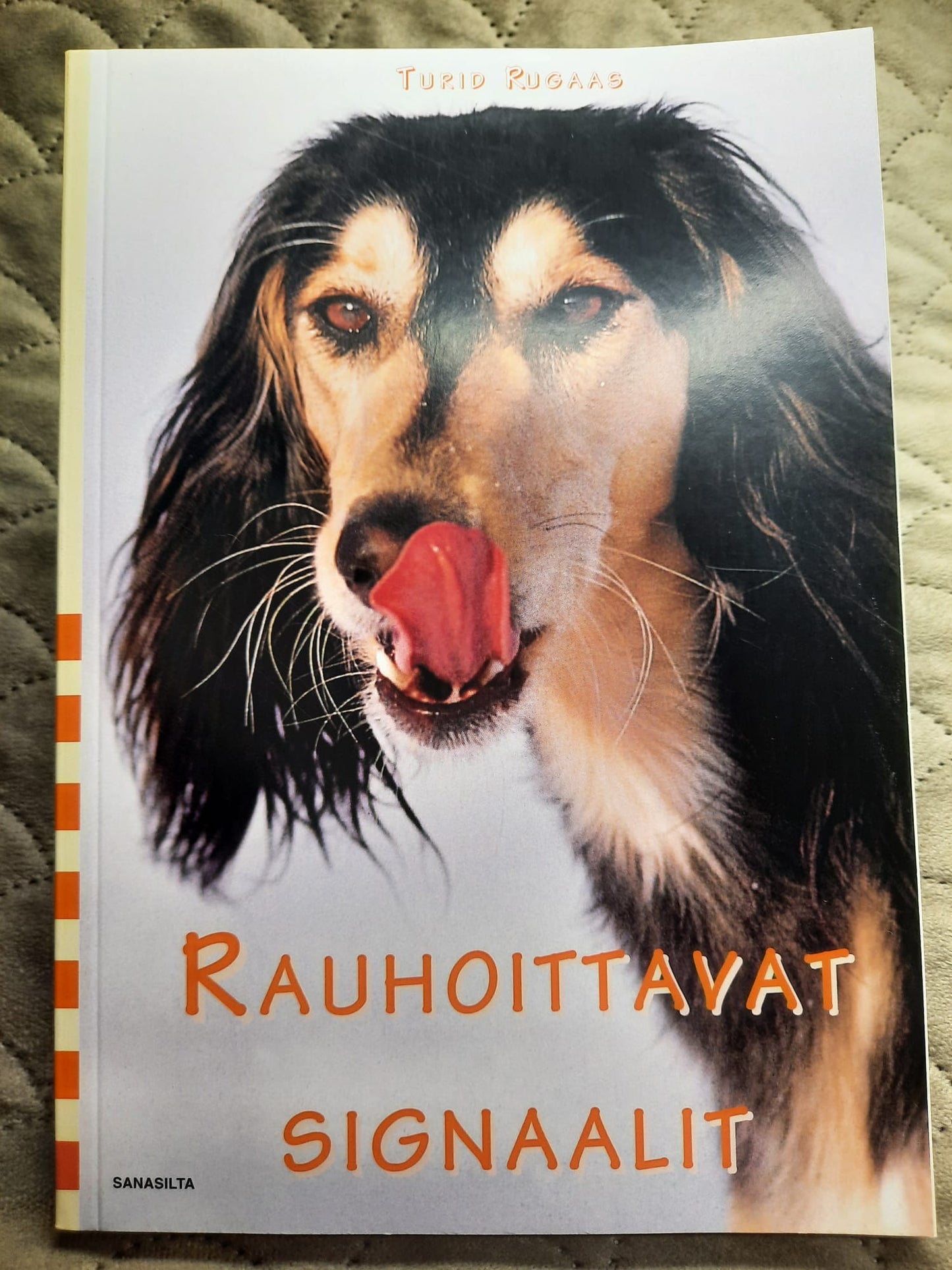 Turid Rugaas: Rauhoittavat signaalit